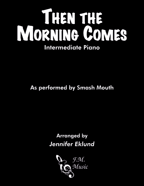 Then the Morning Comes (Intermediate Piano)